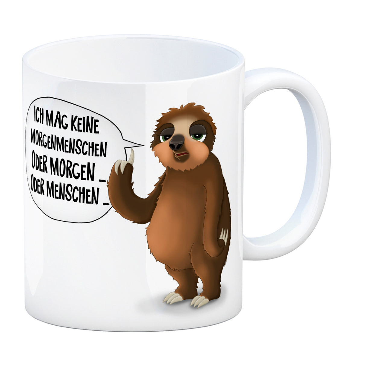 Ich mag keine Morgenmenschen Faultier Kaffeebecher