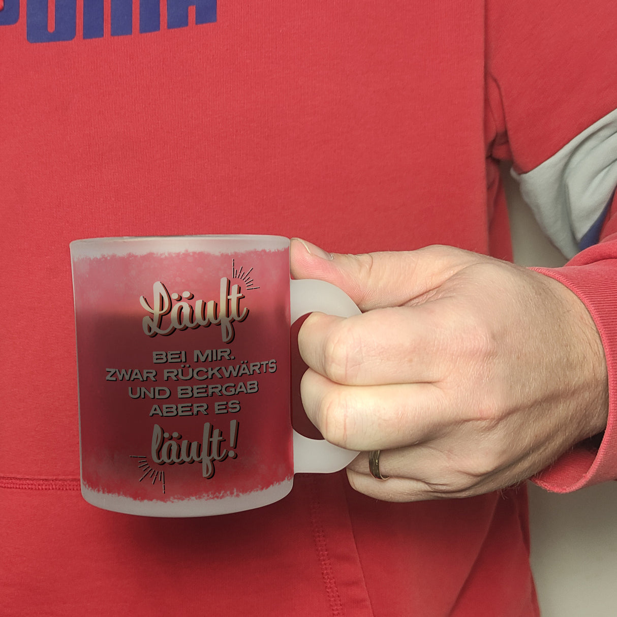 Kaffeebecher mit Spruch: Läuft bei mir. Zwar rückwärts ...