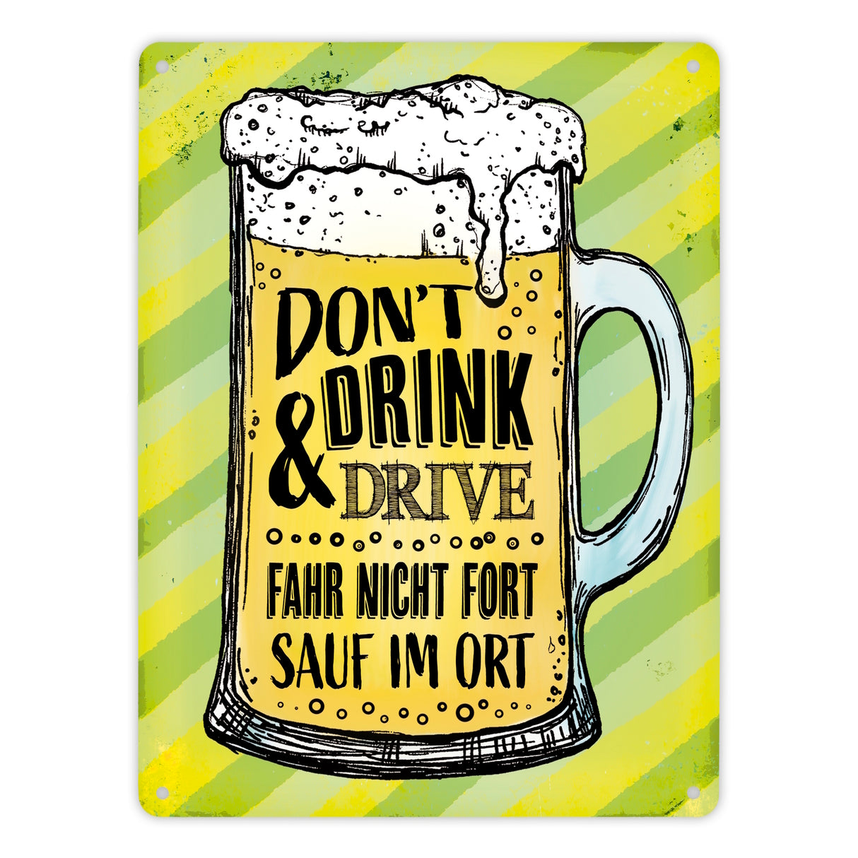 Don't drink and drive… Bier Metallschild