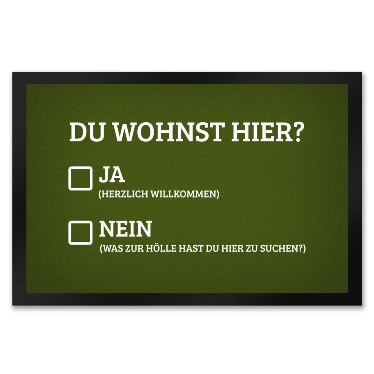 Du wohnst hier Fußmatte Willkommen Zuhause wohnen Haustüre Wohnungstüre