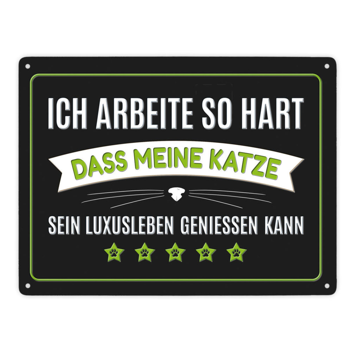 Luxusleben Katze Metallschild mit Barthaar Motiv - Haustier Luxus Arbeit Kater Katze Büro