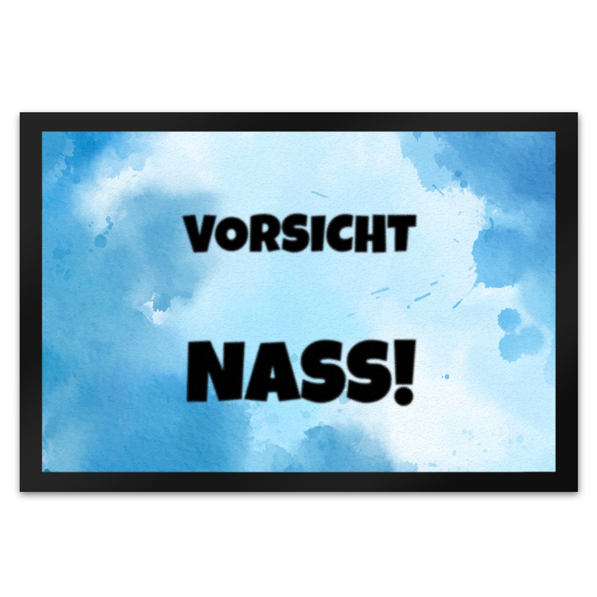 Vorsicht Nass! Fussmatte mit Tropfen oder Wasserpfütze