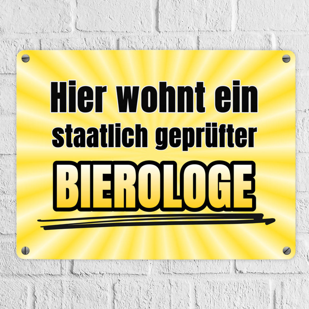 Hier wohnt ein staatlich geprüfter Bierologe Metallschild im Bierdesign