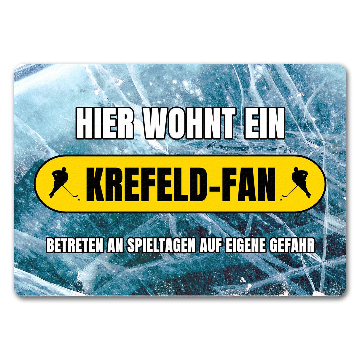Hier wohnt ein Krefeld-Fan Fußmatte in 35x50 cm mit Eishallen Boden-Motiv