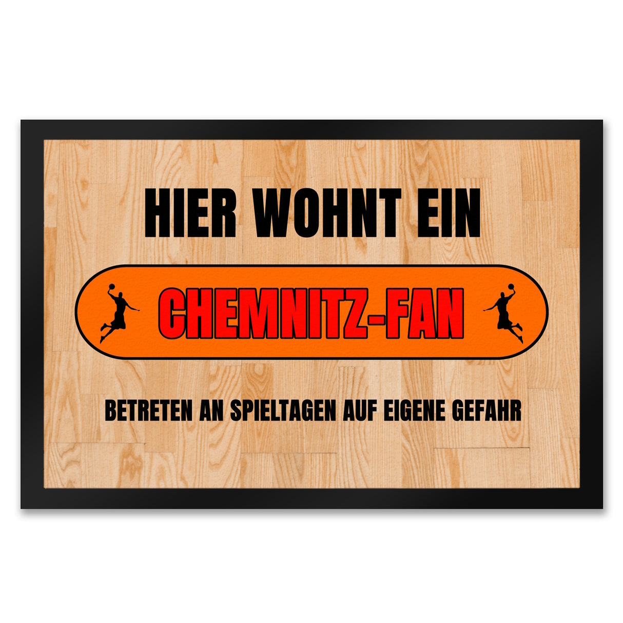 Hier wohnt ein Chemnitz-Fan Fußmatte in 35x50 cm mit Turnhallenboden Motiv