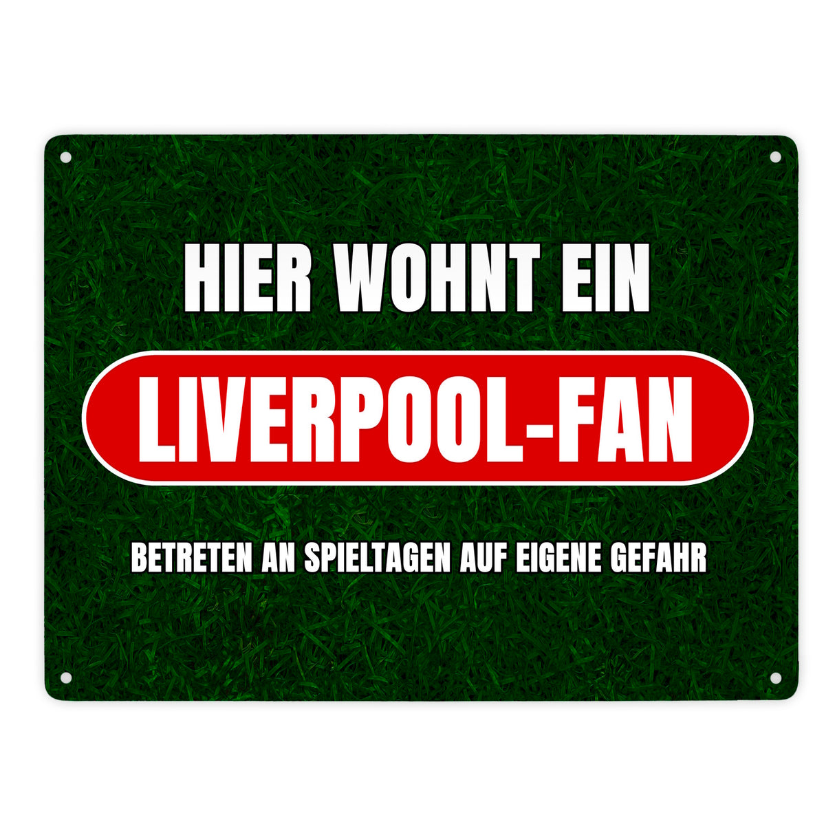 Hier wohnt ein Liverpool-Fan Metallschild in 15x20 cm mit Rasenmotiv