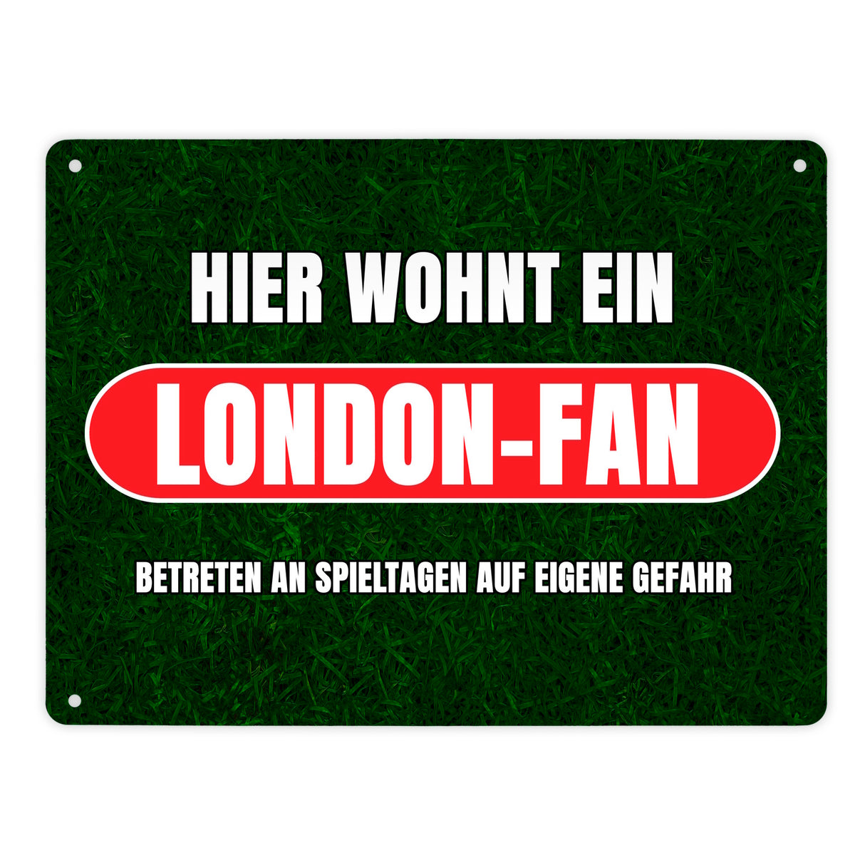 Hier wohnt ein London-Fan Metallschild in 15x20 cm mit Rasenmotiv