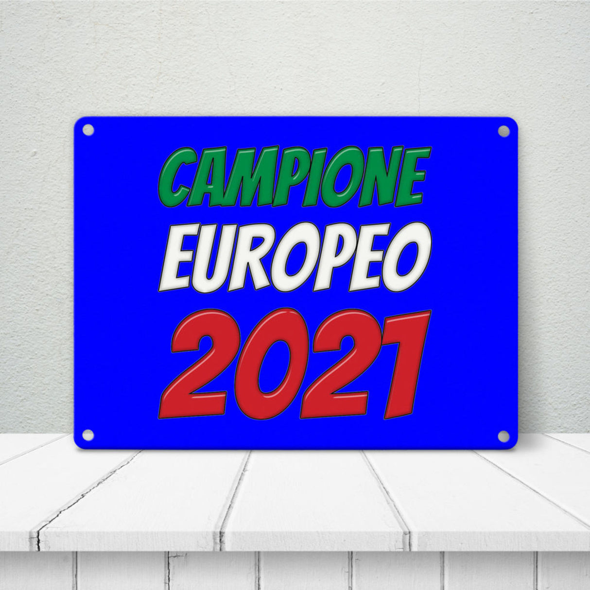 Metallschild in 15x20 cm Campione Europeo 2021 Italia Europameister scudo di metallo