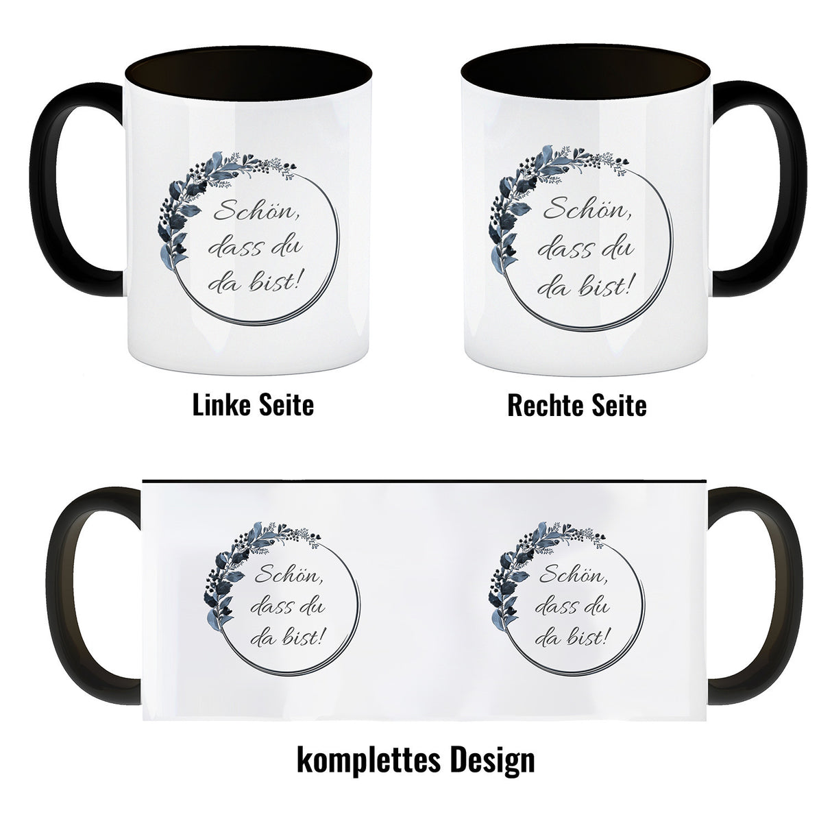 Schön, dass du da bist! Kaffeebecher mit Blumenkranz herrlich wunderbar Kaffeepott Trinkschale edel Gebinde Bukett Strauß Blumen Bouquet Spruch Slogan Sinnspruch Lebensregel