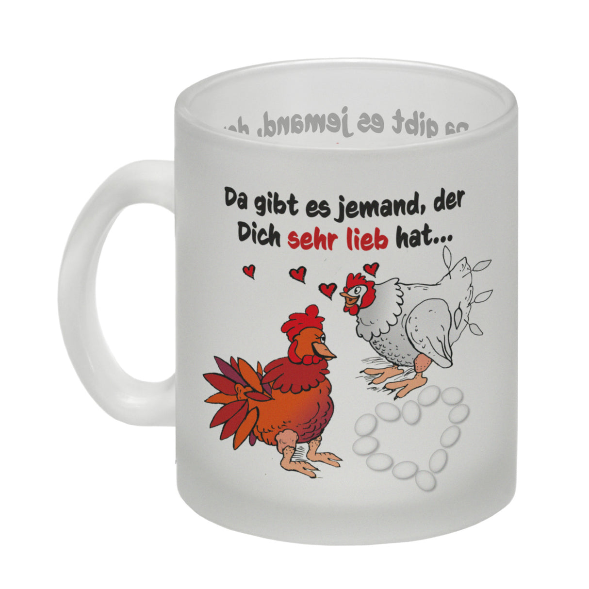 Da gibt es jemand, der dich sehr lieb hat Kaffeebecher mit Hühnern