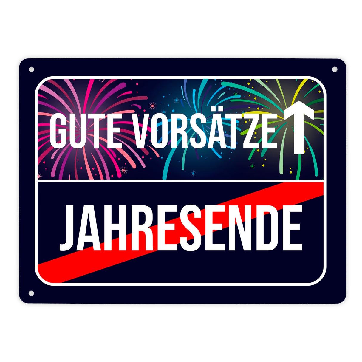 Gute Vorsätze voraus Metallschild im Straßenschild Design