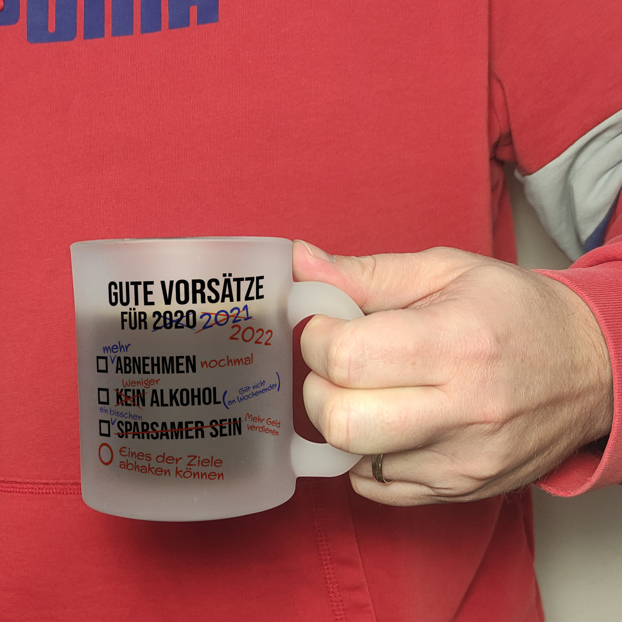 Gute Vorsätze für 2022 Kaffeebecher mit lustigem Spruch