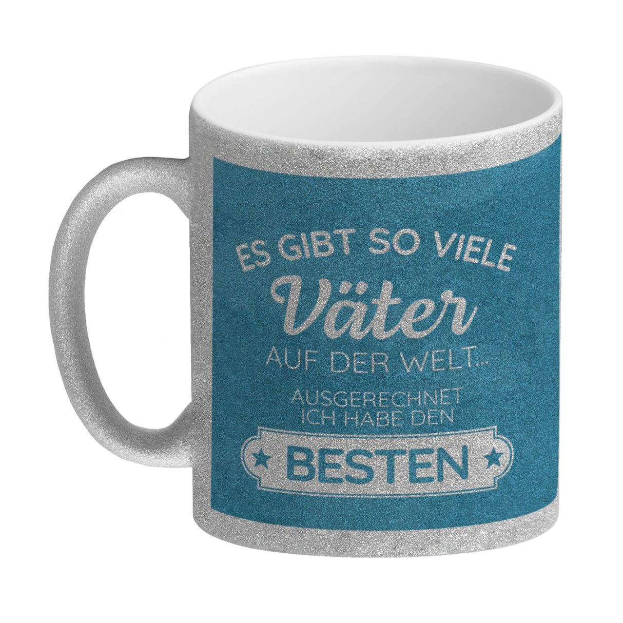 Es gibt so viele Väter auf der Welt ich habe den Besten Kaffeebecher