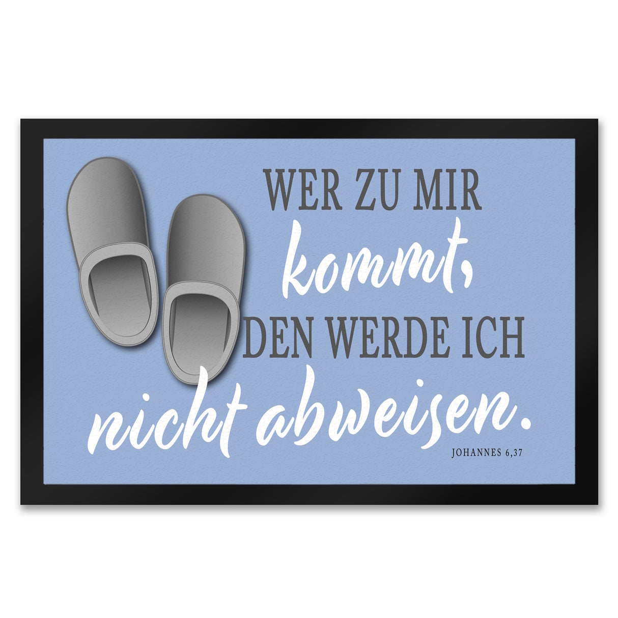 Fußmatte mit Bibelvers aus dem Johannes Evangelium