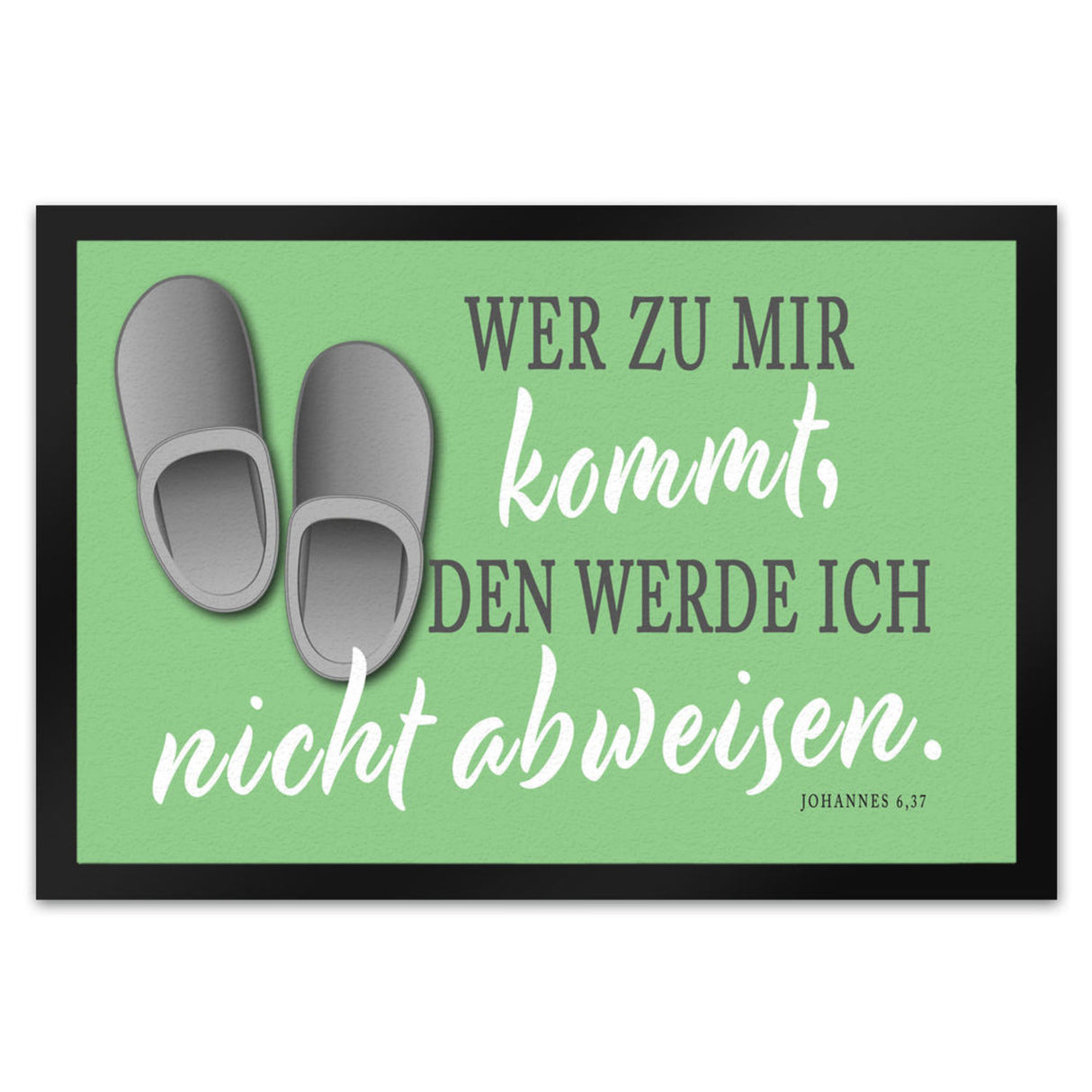 Fußmatte mit Bibelvers aus dem Johannes Evangelium