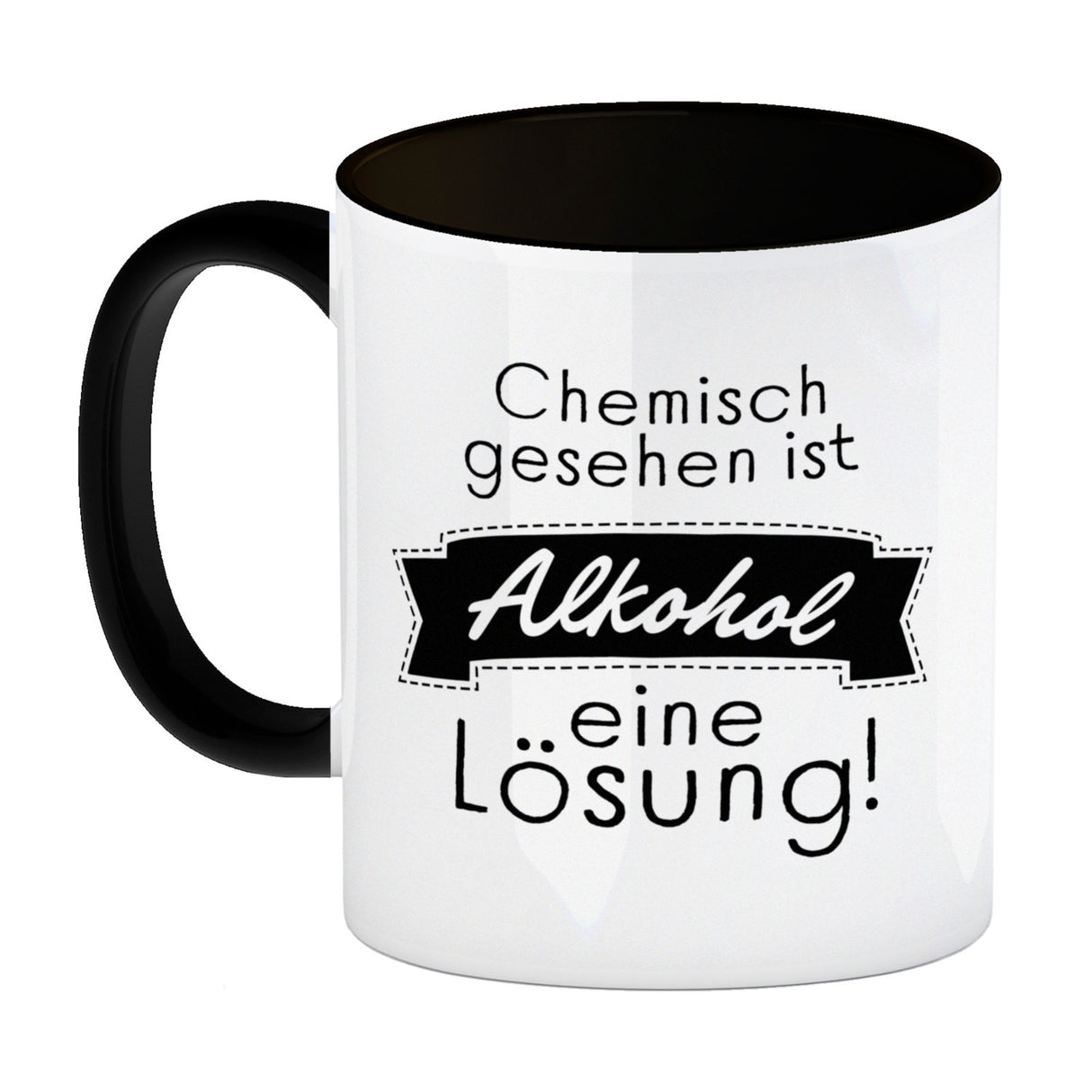 Chemisch gesehen ist Alkohol eine Lösung Kaffeebecher