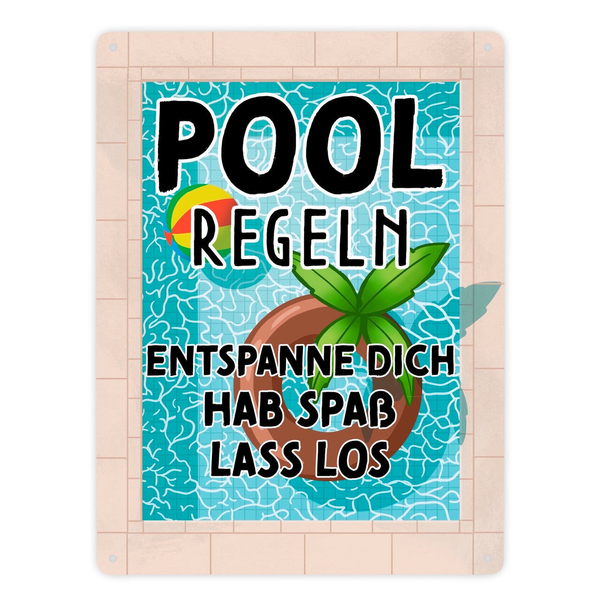 Poolregeln für Poolbesitzer Metallschild mit Schwimmring