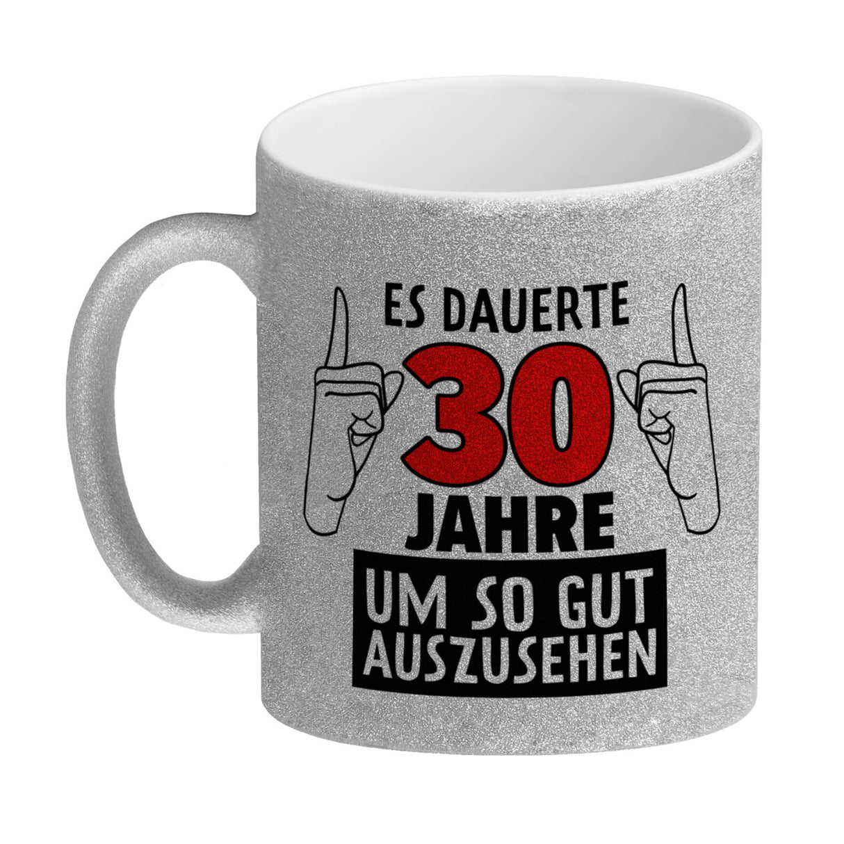 Kaffeebecher für den 30. Geburtstag mit Motiv: Gut aussehen