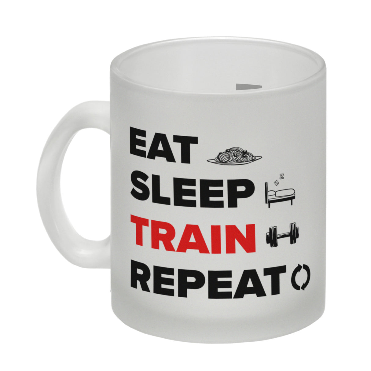 Eat Sleep Train Repeat Fitness Kaffeebecher