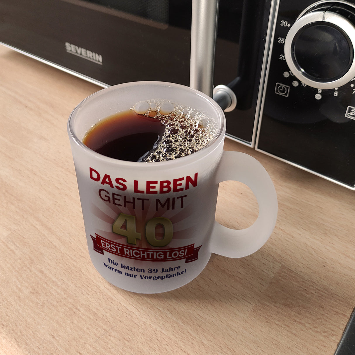 40. Geburtstag Kaffeebecher mit lustigem Spruch: Vorgeplänkel
