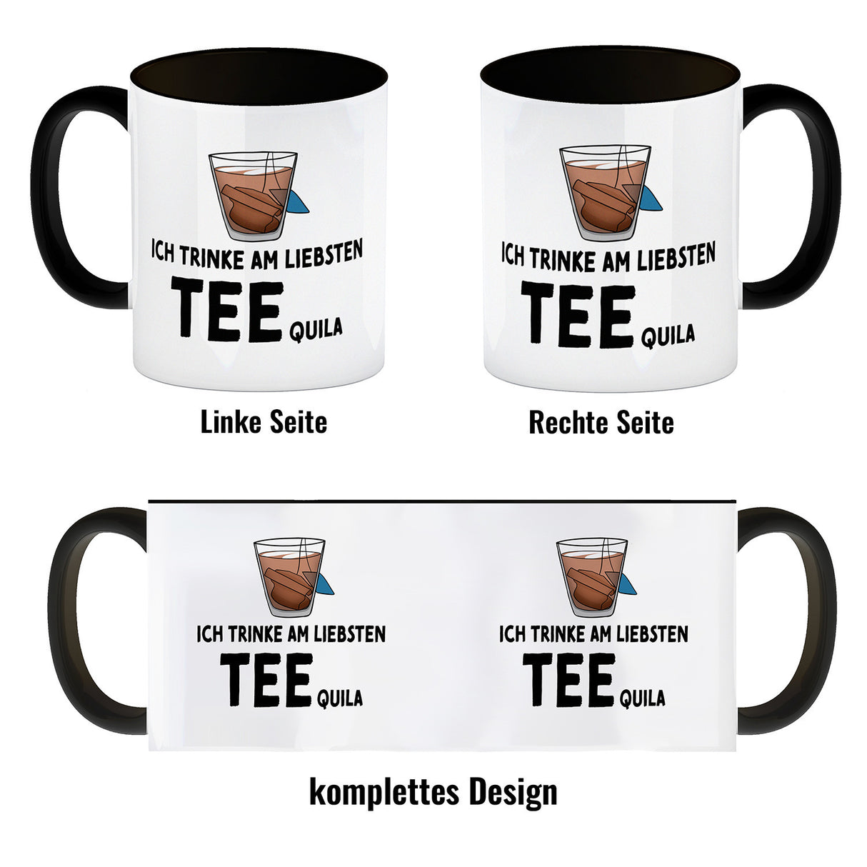 Ich trinke am liebsten Teequila Kaffeebecher