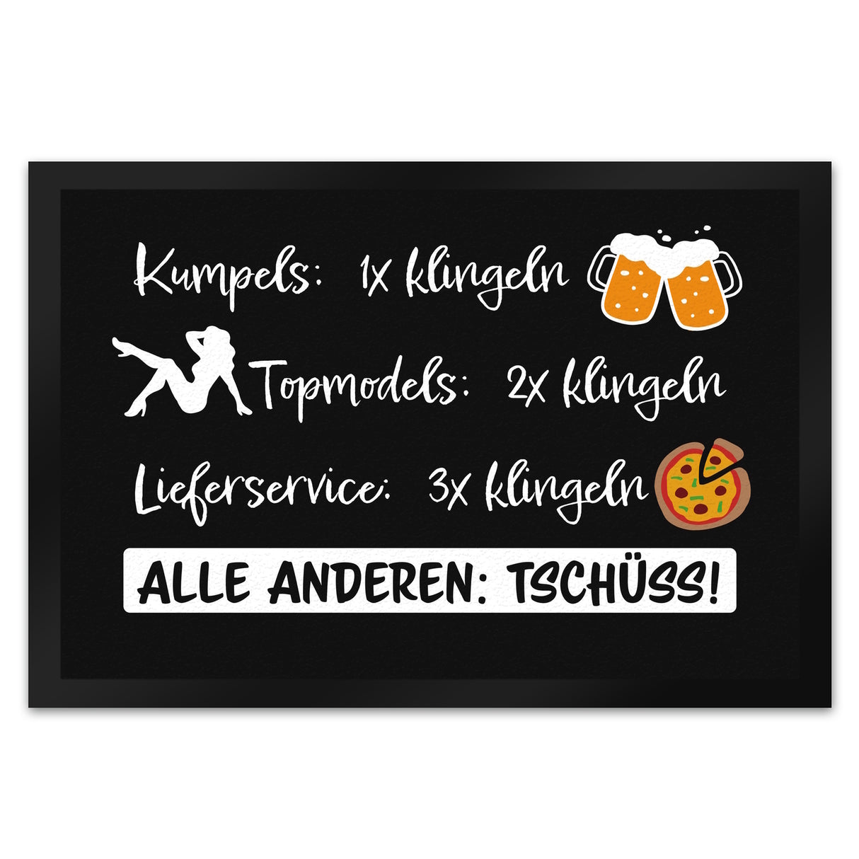 Kumpels, Topmodels, Lieferservice Klingel Fußmatte für die Männerhöhle