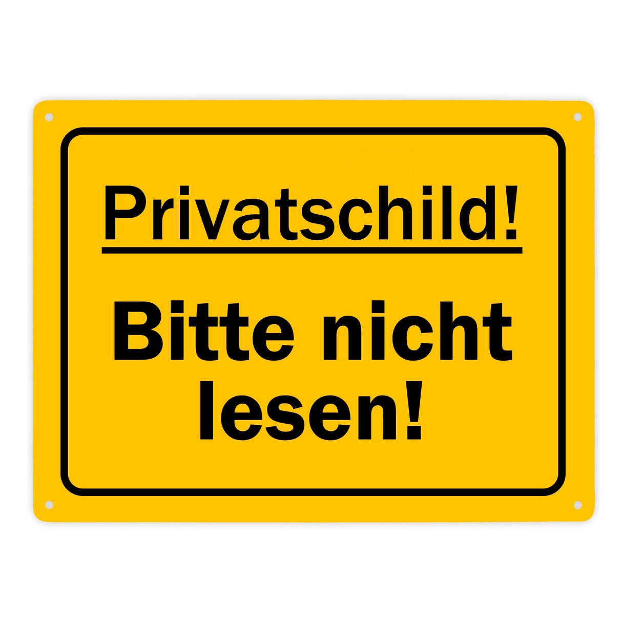 Privatschild! Bitte nicht lesen! Scherzartikel Metallschild