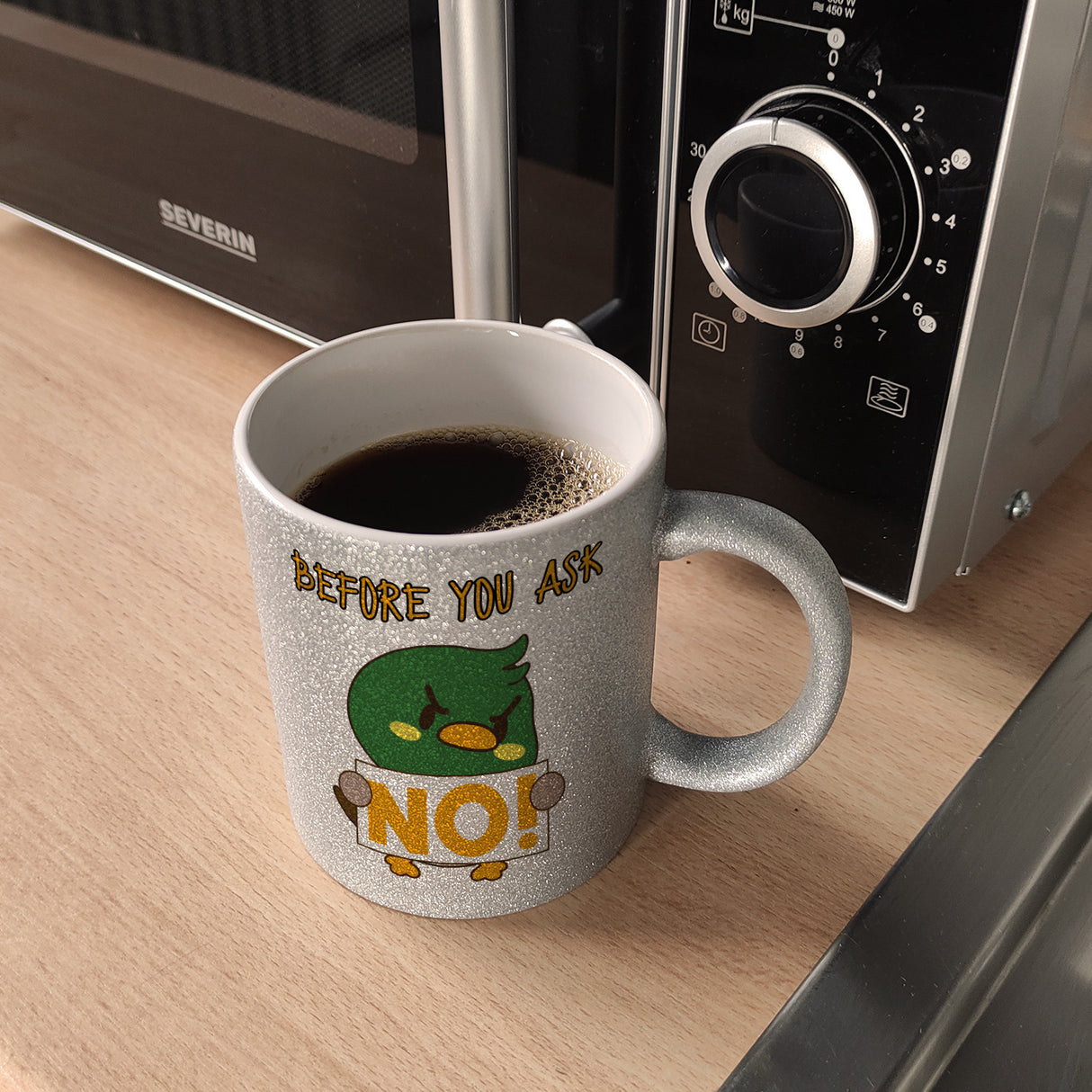 Enten Kaffeebecher mit Spruch BEFORE YOU ASK NO!