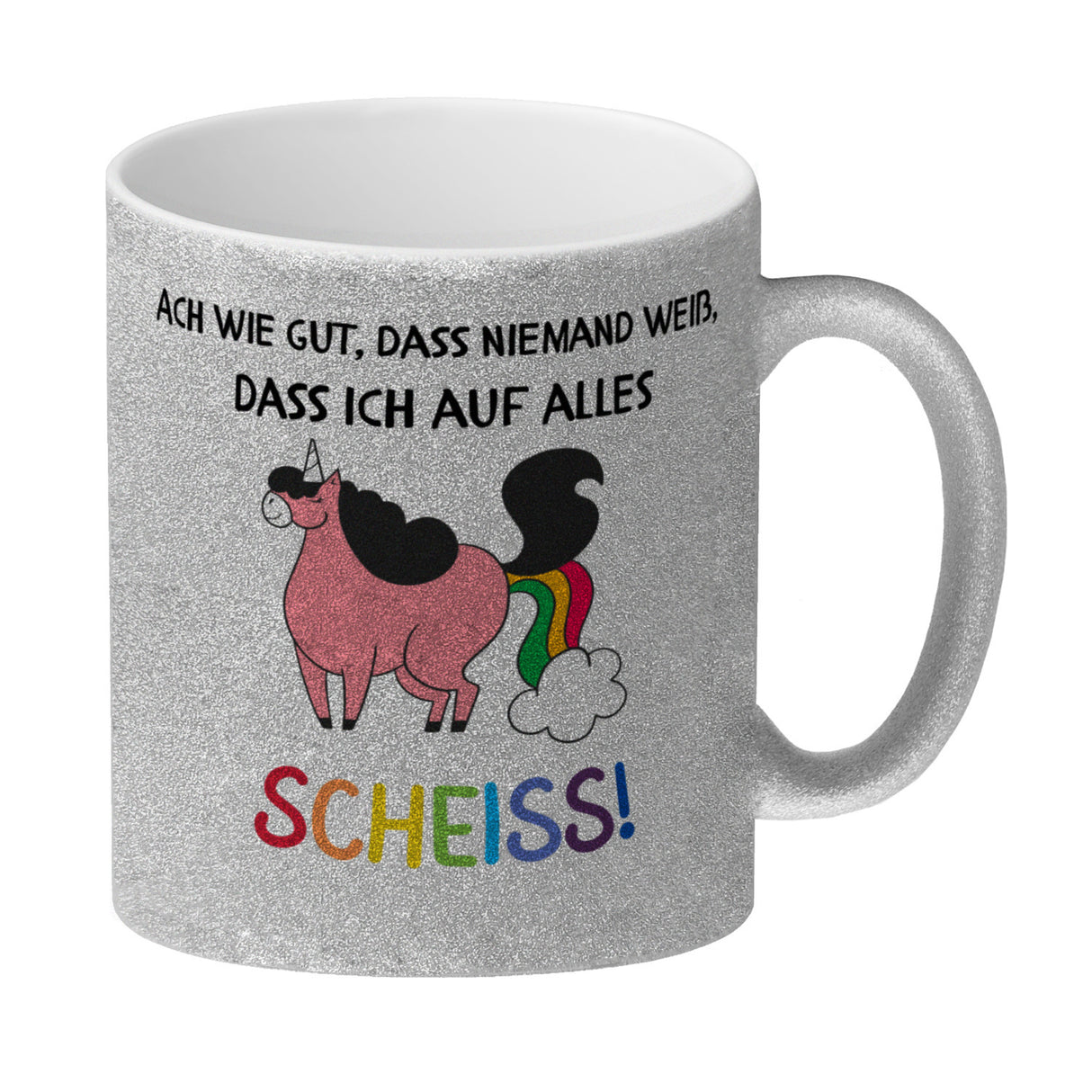 Einhorn Kaffeebecher mit Spruch Ach wie gut, dass niemand weiß