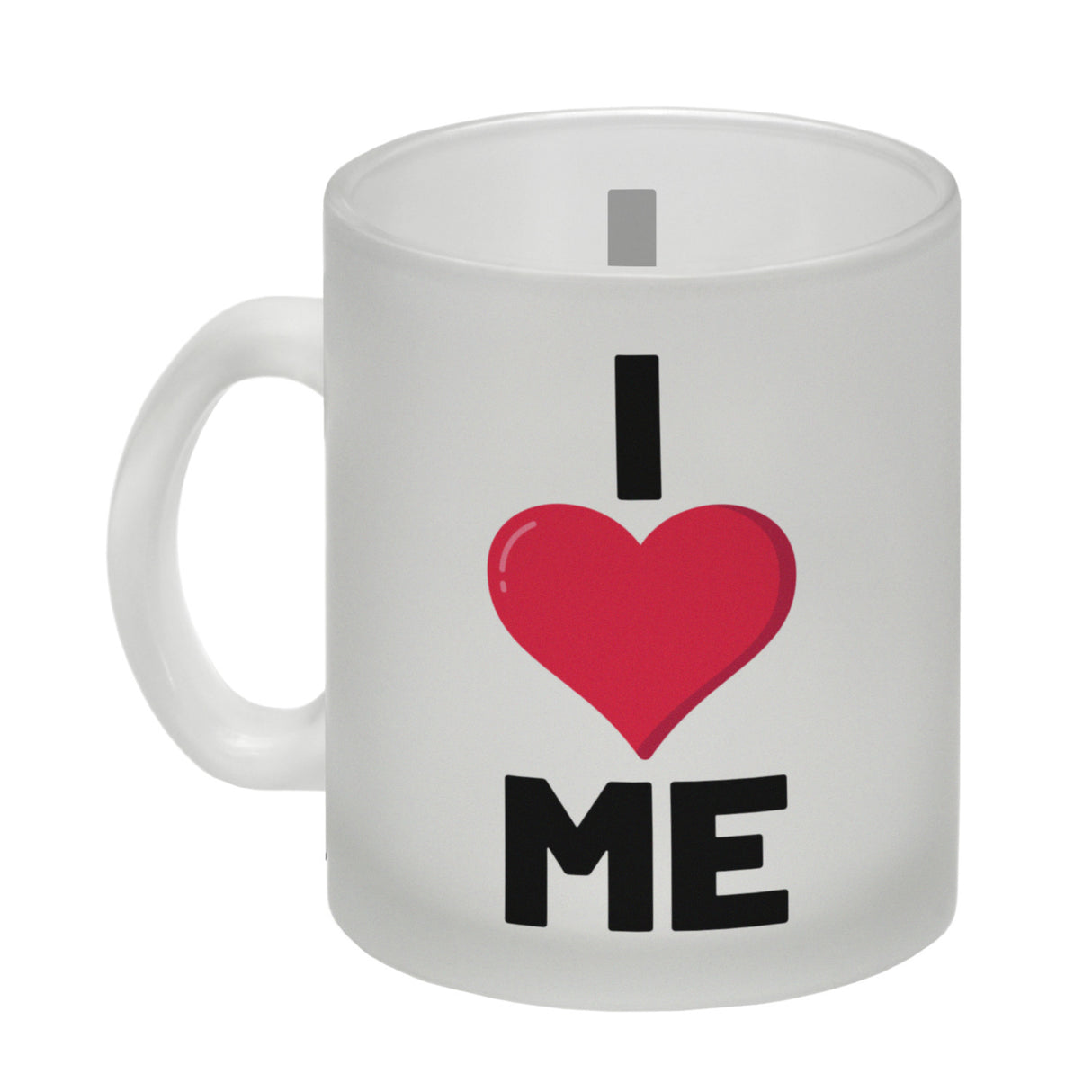 I love me Herz Kaffeebecher für Selbstverliebte