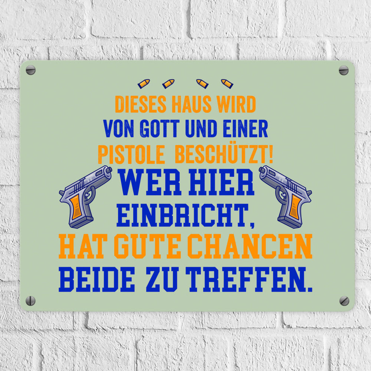 Hausbeschützer Metallschild in 15x20 cm mit Spruch