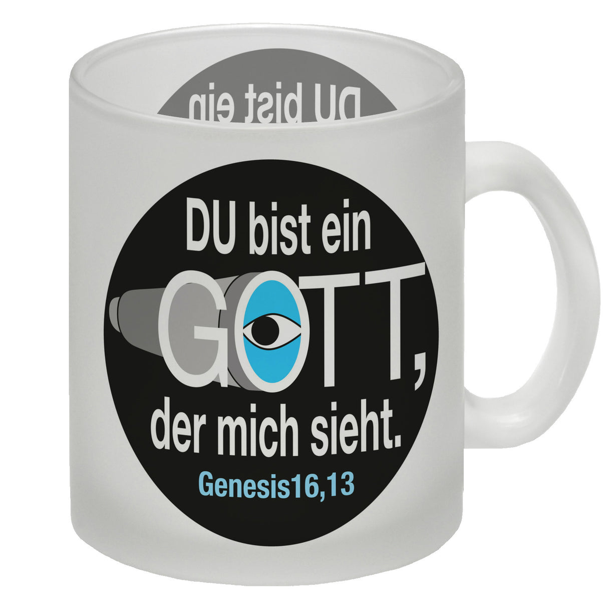 Du bist ein Gott, der mich sieht. Kaffeebecher mit Bibel Zitat