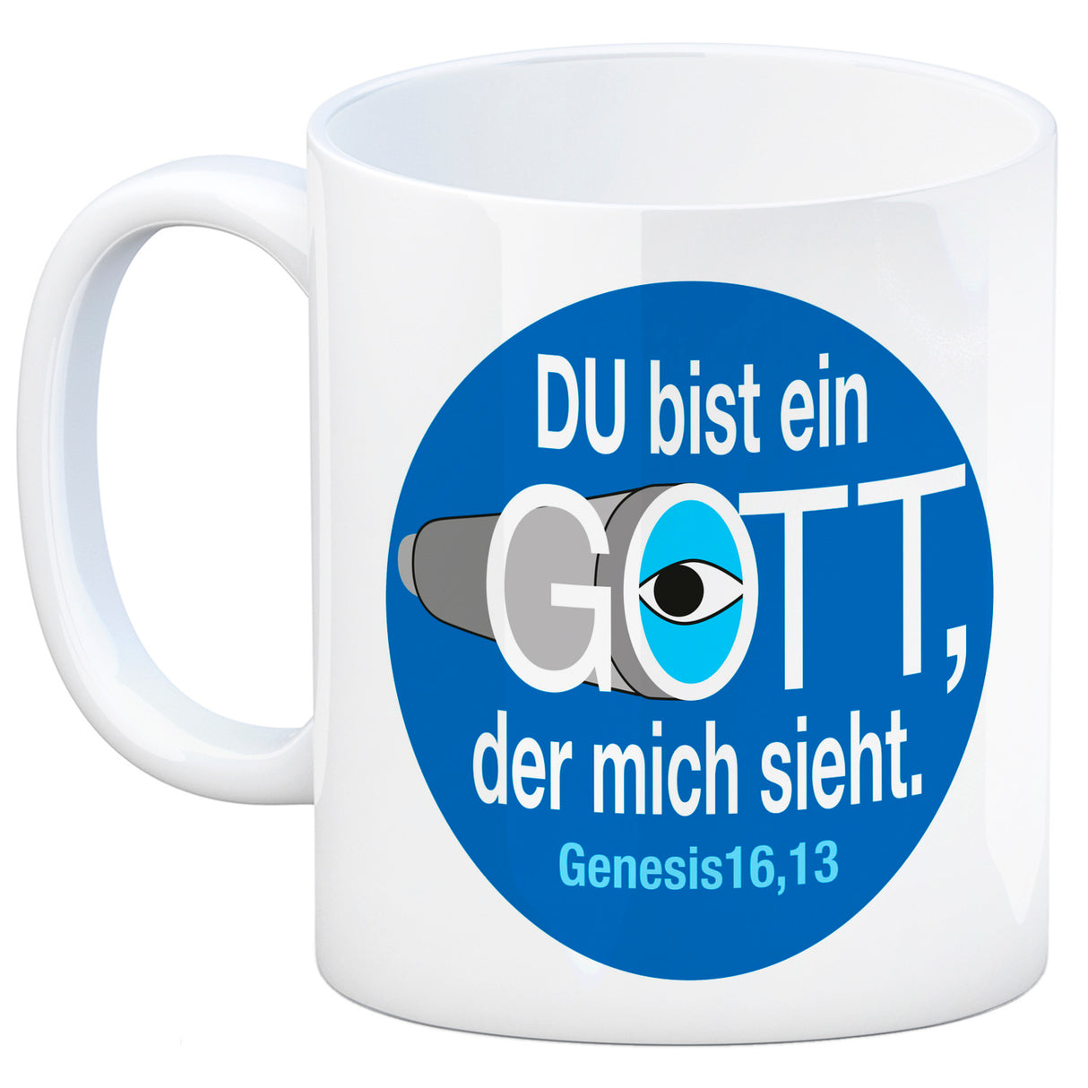 Du bist ein Gott, der mich sieht. Kaffeebecher mit Bibel Zitat
