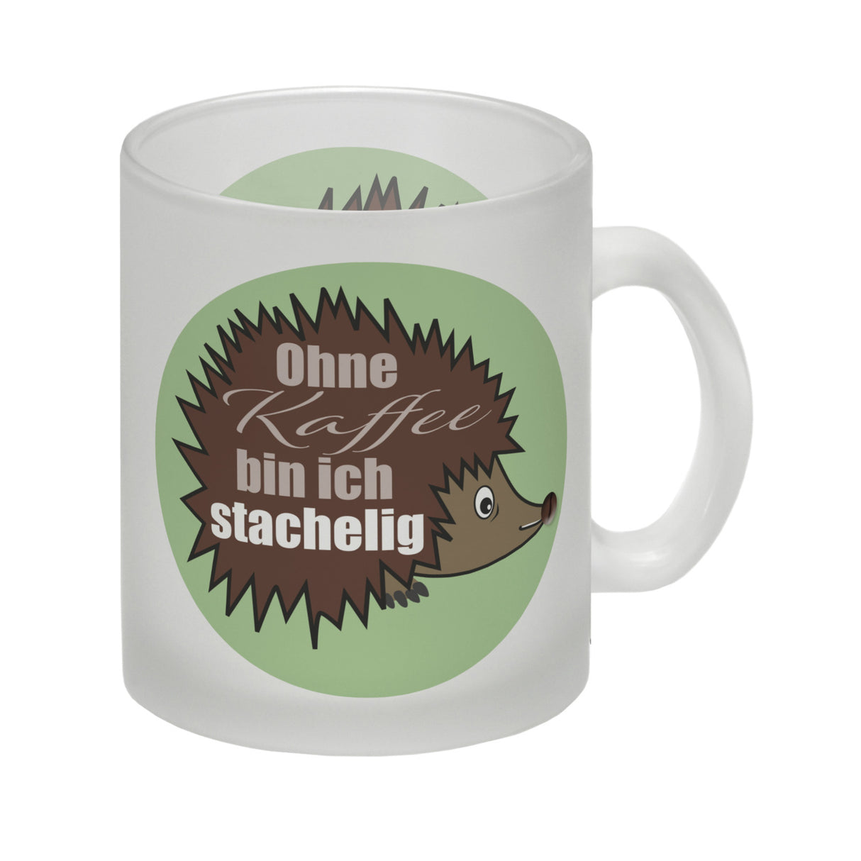 Ohne Kaffee bin ich stachelig Igel Kaffeebecher mit Spruch