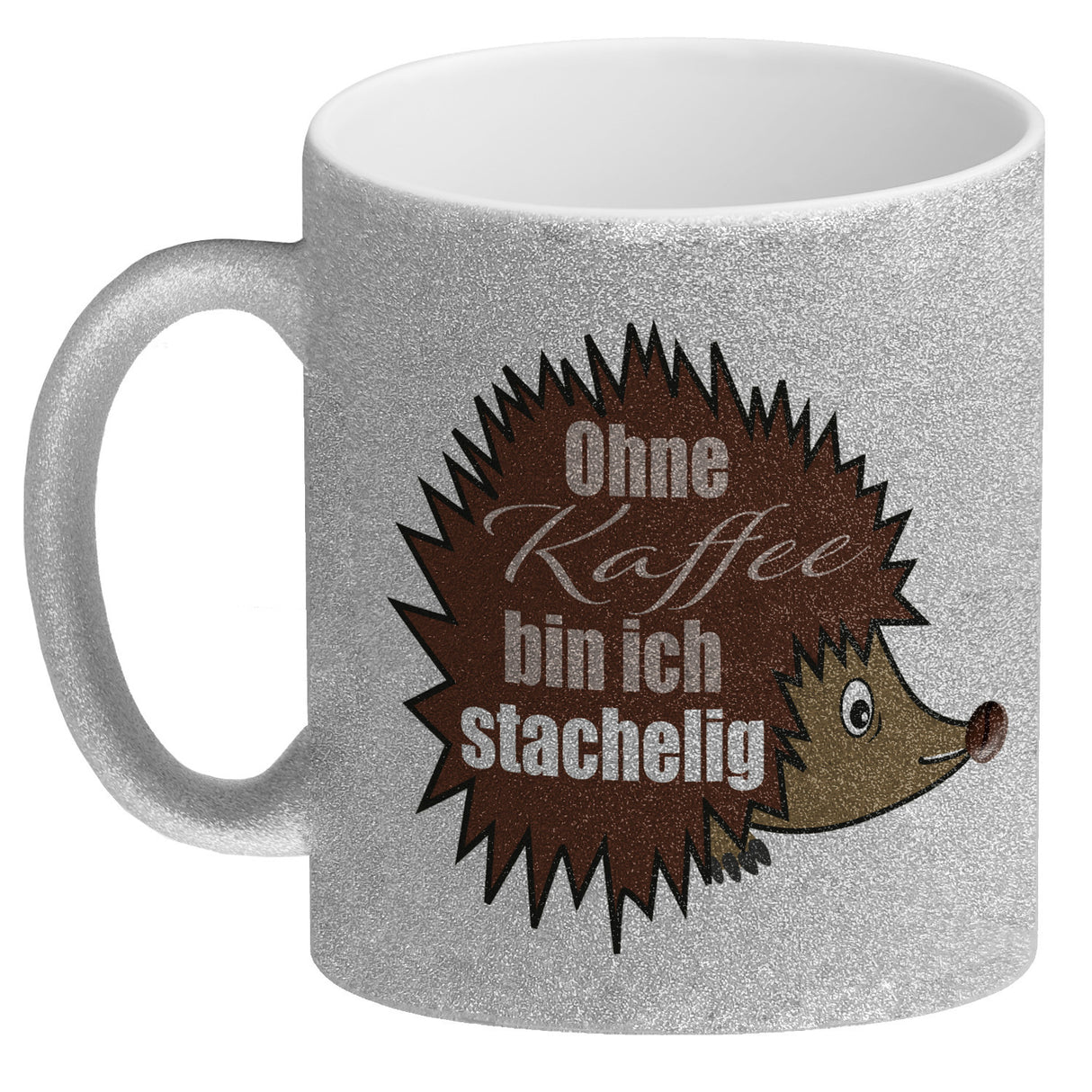 Ohne Kaffee bin ich stachelig Igel Kaffeebecher mit Spruch
