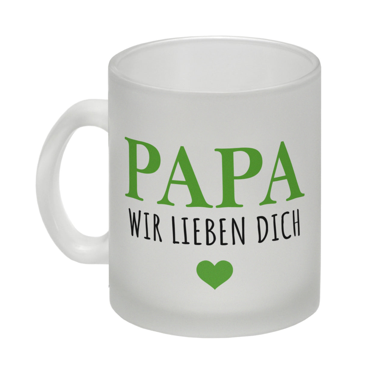 Papa wir lieben dich Kaffeebecher mit Herz