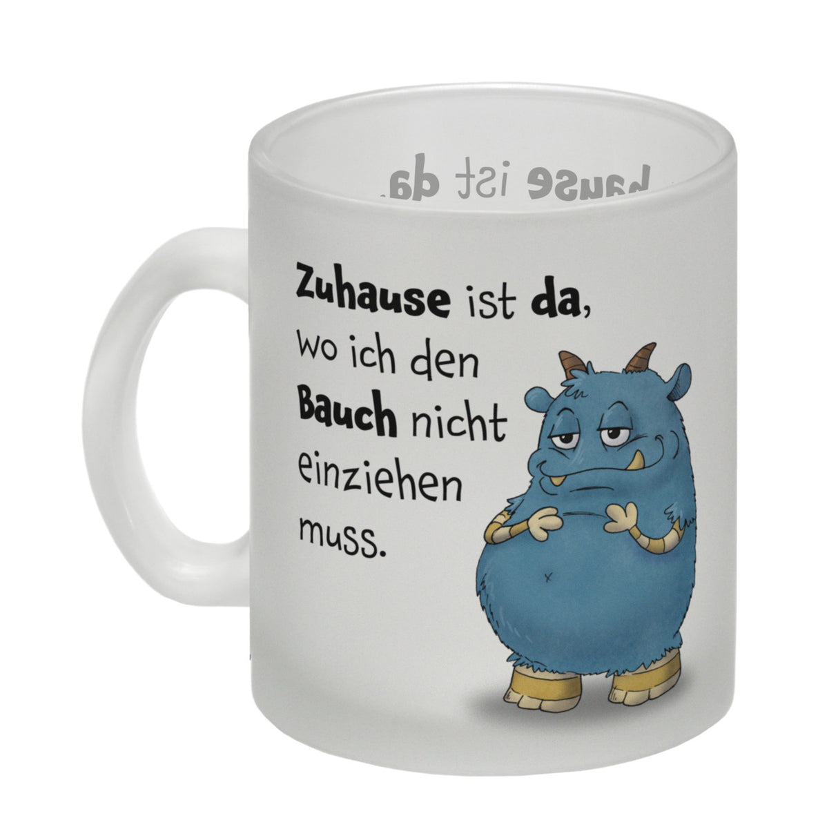 Freches Monster Kaffeebecher mit lustigem Spruch