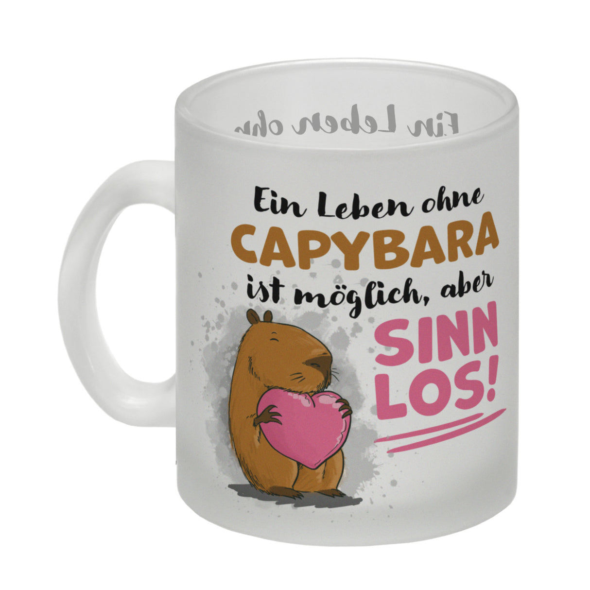 Ein Leben ohne Capybara ist möglich, aber sinnlos Kaffeebecher