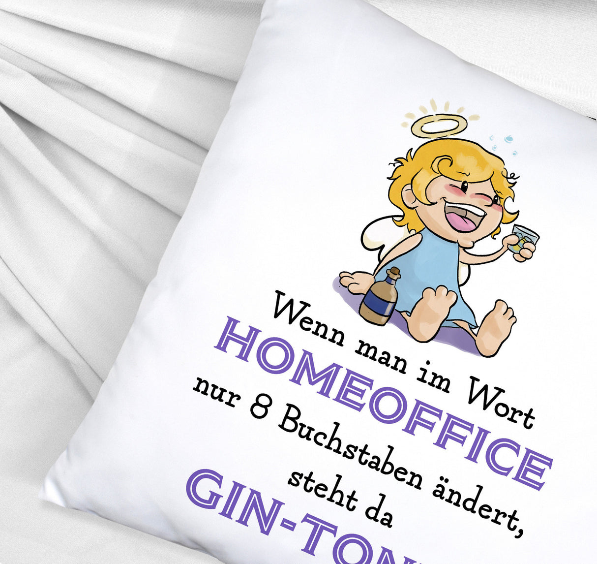Engel Kissen mit Spruch - Homeoffice klingt ähnlich wie Gin-Tonic
