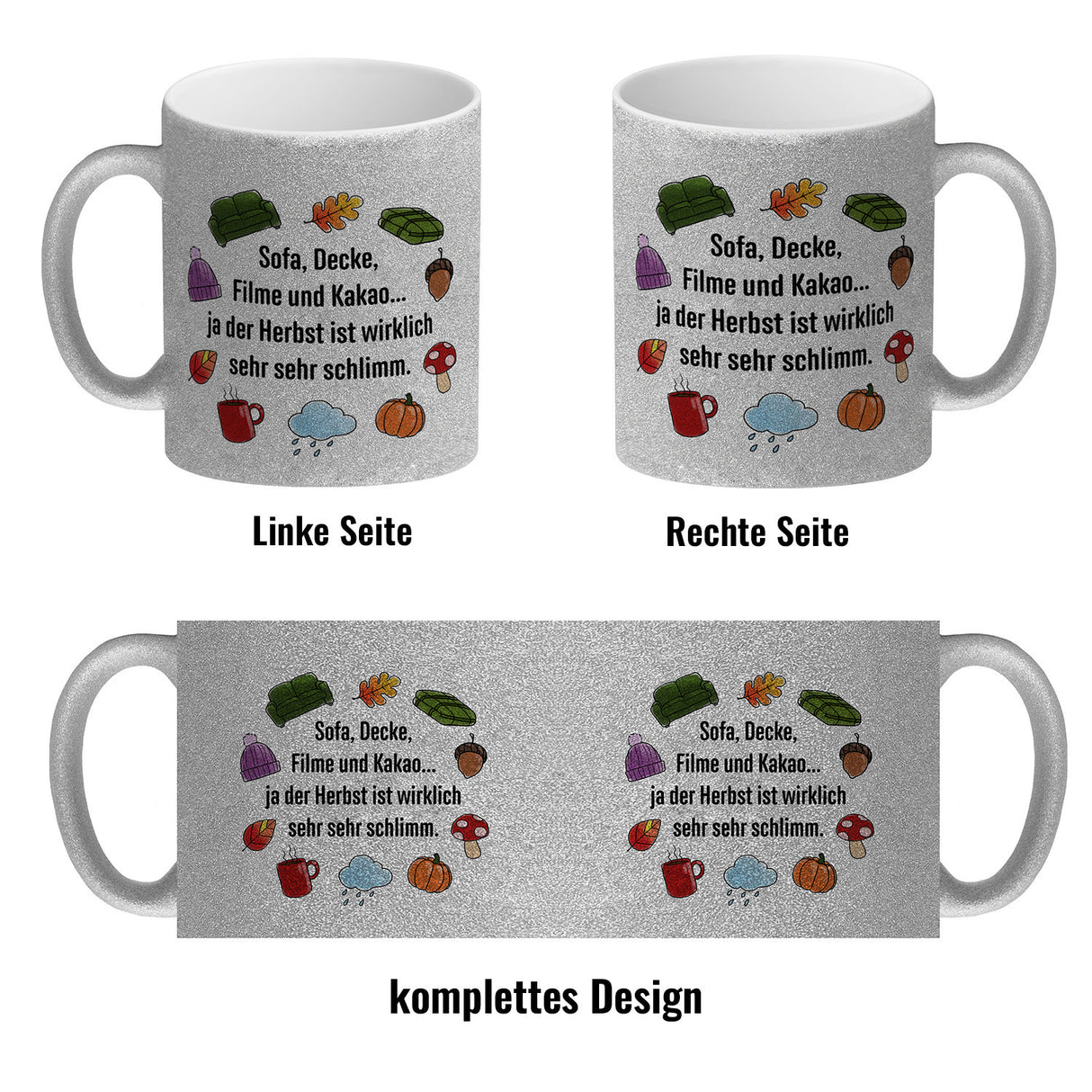 Gemütlichkeit Kaffeebecher mit Spruch- Der Herbst ist wirklich schlimm