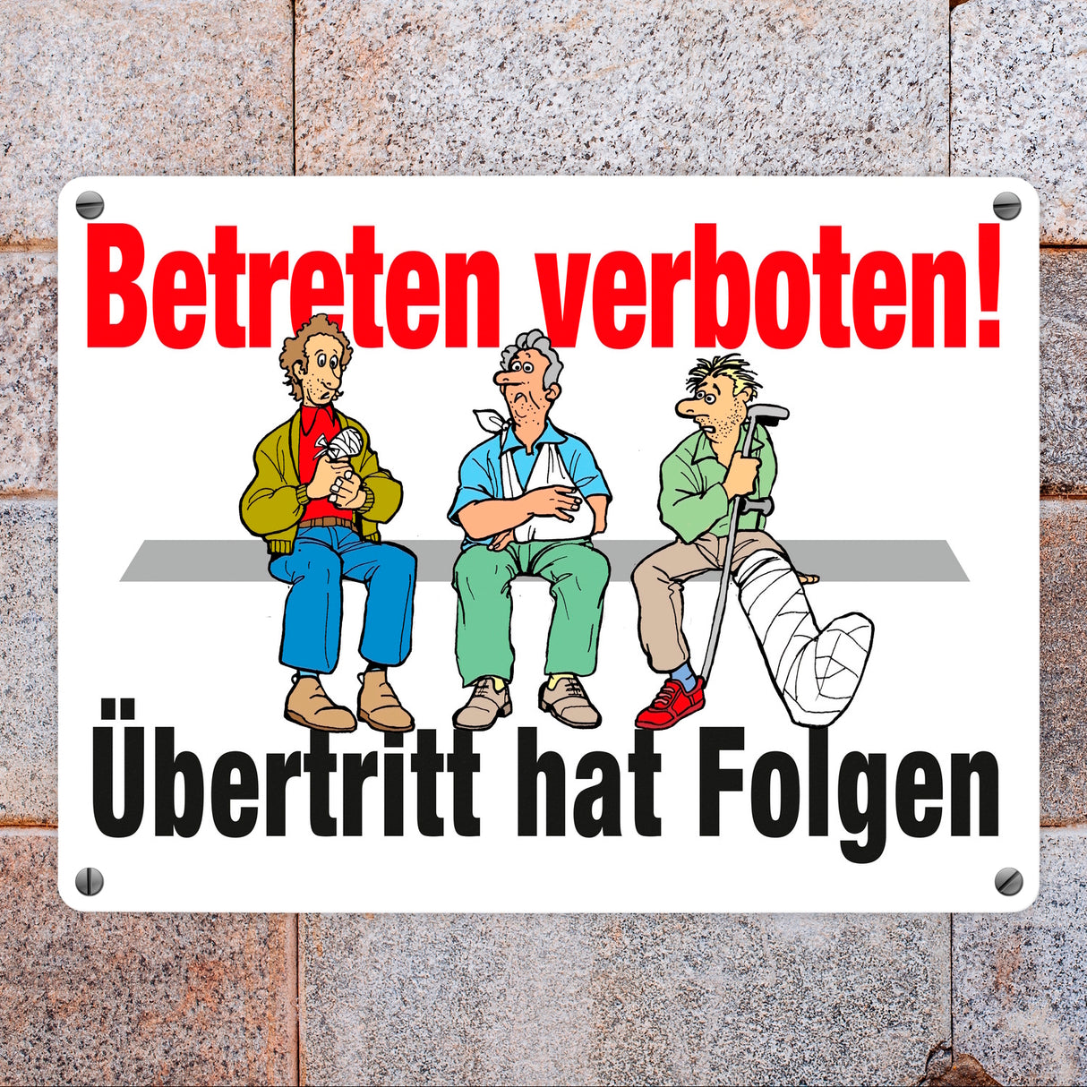 Betreten verboten Metallschild in 15x20 cm mit Spruch Übertritt hat Folgen