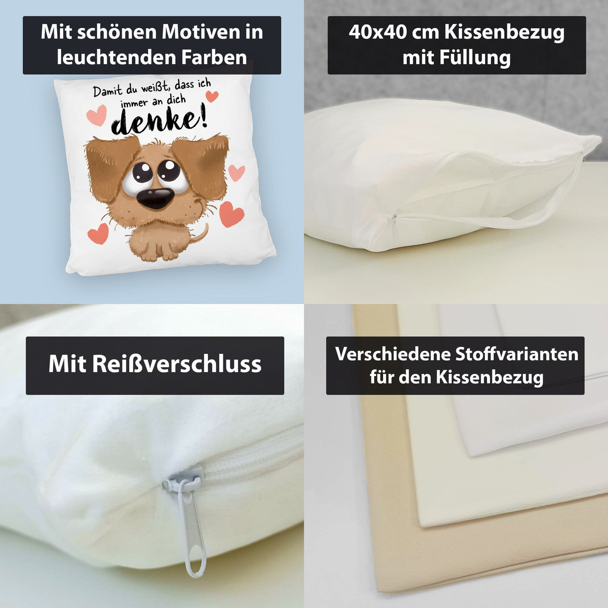 Hund Kissen mit Spruch Damit du weißt dass ich immer an dich denke