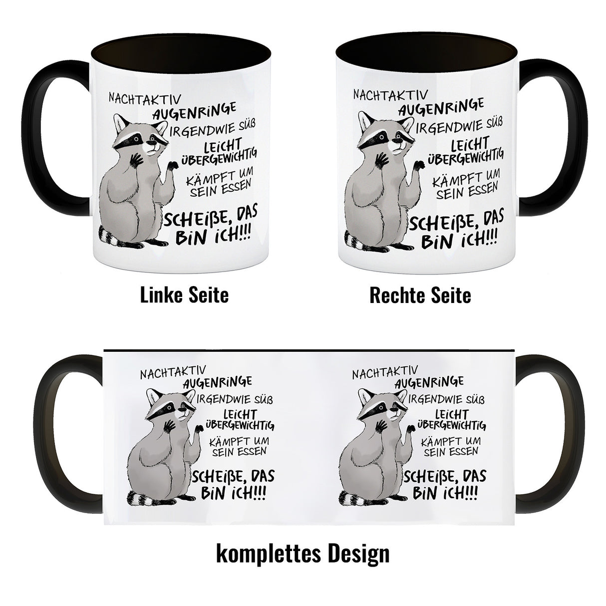 Ironischer Waschbär Kaffeebecher mit Spruch Scheiße das bin ich