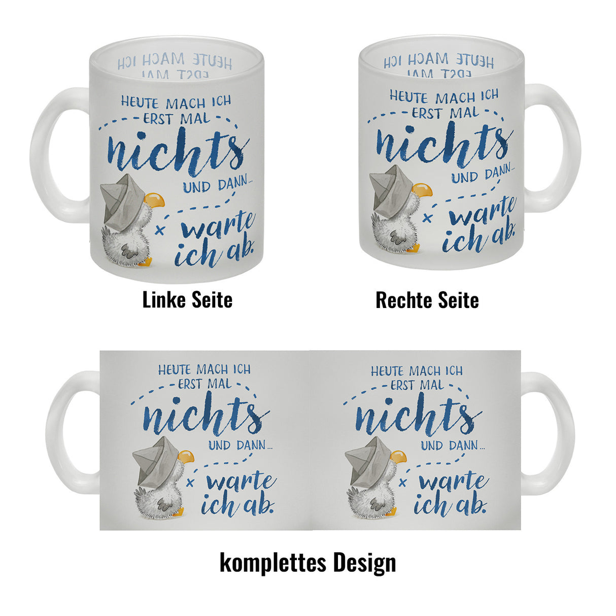 Möwe Kaffeebecher mit Spruch Heute mach ich erst mal nichts