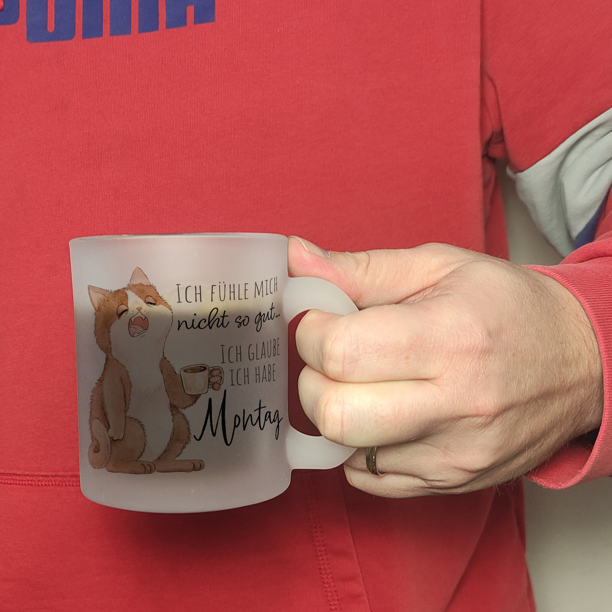 Katze Kaffeebecher mit Spruch Unwohlsein - Verdacht auf Montagsgefühl