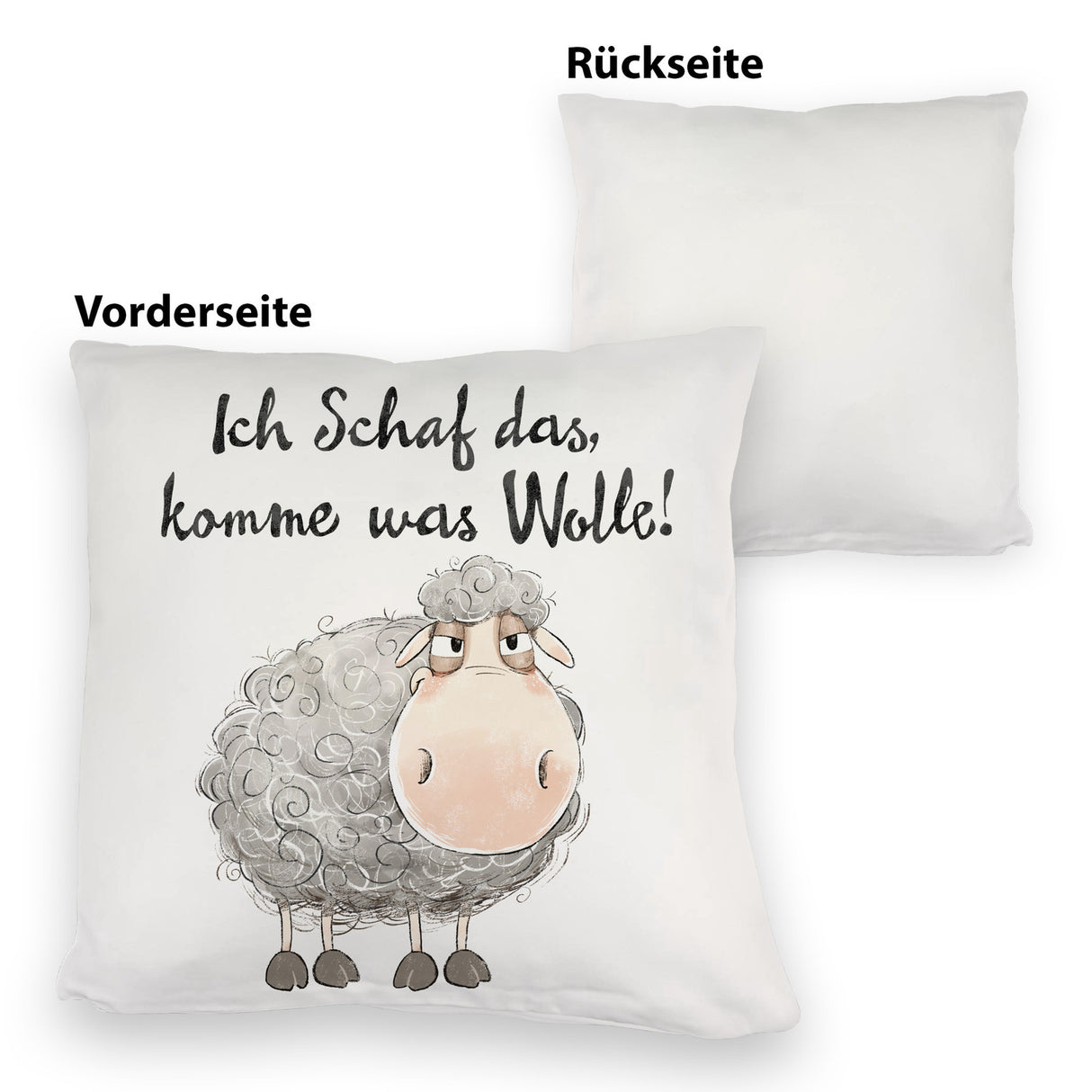 Schaf Kissen mit Spruch Ich Schaf das komme was Wolle