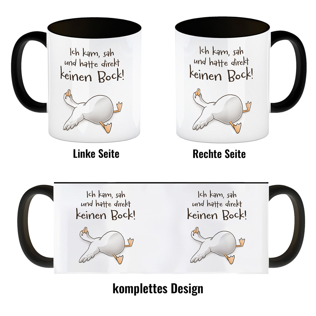 Gilbert die Gans Kaffeebecher mit Spruch Kam sah keinen Bock!