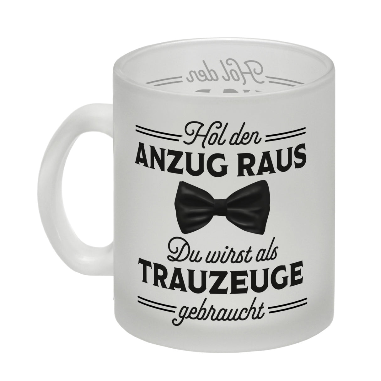 Trauzeuge Kaffeebecher Hol den Anzug raus