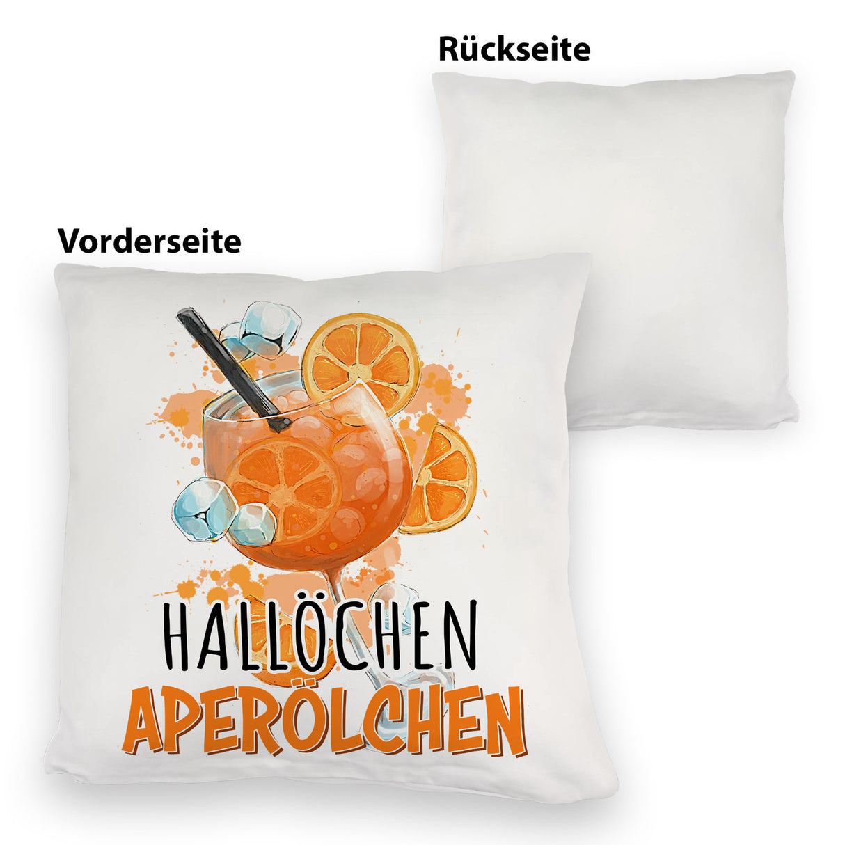 Cocktail Kissen mit Spruch Hallöchen Aperölchen