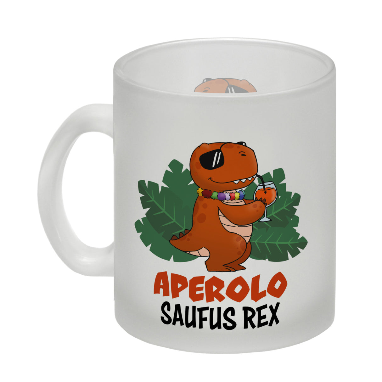 Aperolo Saufus Rex Kaffeebecher mit Spruch Cocktail T-Rex